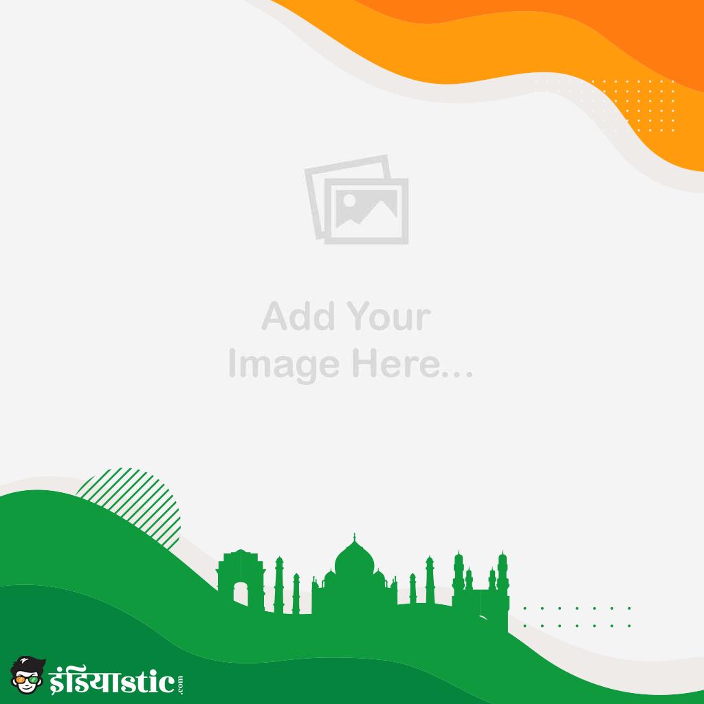 Indian independence day story pic for whatsapp facebook instagram