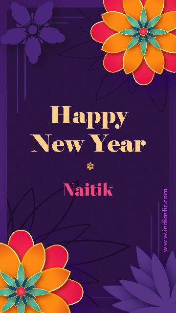 Happy new year Naitik with colorful flowers image