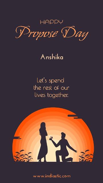 Happy propose day Anshika Happy propose day Anshika
