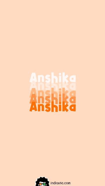 Create Anshika name repeater wallpaper in orange color